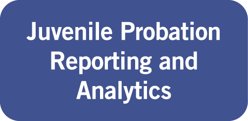 Juvenile Probation Reporting and Analytics